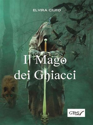 cover image of Il mago dei ghiacci